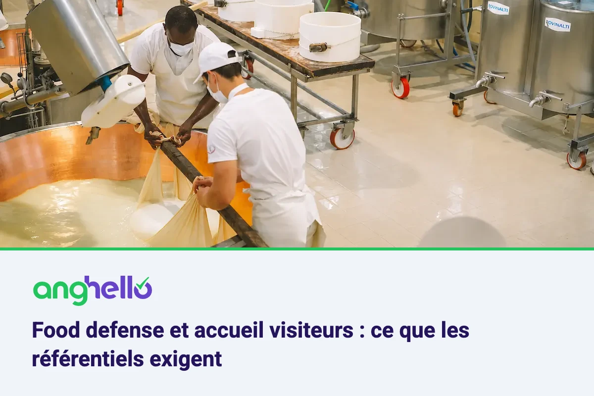 Food defense et accueil visiteurs : ce que les référentiels exigent